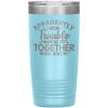 Personalized Trouble When We're Together Laser Etched Tumbler